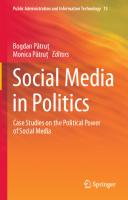 Social Media in Politics: Case Studies on the Political Power of Social Media
 9783319046655, 9783319046662, 3319046659