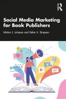 Social Media Marketing for Book Publishers
 9781032231563, 9781032231556, 9781003276012