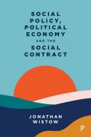 Social Policy, Political Economy and the Social Contract
 9781447352624