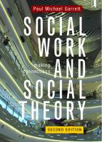 Social Work and Social Theory: Making Connections
 9781447341925