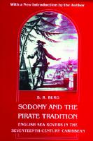 Sodomy and the Pirate Tradition: English Sea Rovers in the Seventeenth-Century Caribbean, Second Edition
 9780814739228