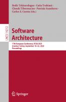 Software Architecture. 17th European Conference, ECSA 2023 Istanbul, Turkey, September 18–22, 2023 Proceedings
 9783031425912, 9783031425929
