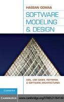 Software modeling and design: UML, use cases, patterns, and software architectures
 9780521764148, 0521764149