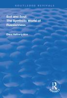 Soil and Soul: The Symbolic World of Russianness
 0367134047, 9780367134044