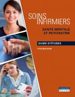 Soins infirmiers : santé mentale et psychiatrie. Guide d'études [1 ed.]
 9782765037194, 2765037191