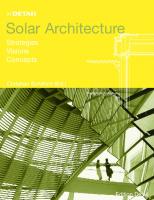 Solar Architecture : Strategies, Visions, Concepts
 9783034615198, 9783764307479