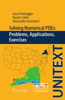 Solving Numerical Pdes: Problems, Applications, Exercises
 9788847024113, 9788847024120, 8847024110, 8847024129