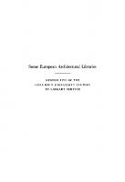 Some European Architectural Libraries: Their Methods, Equipment and Administration
 9780231890915