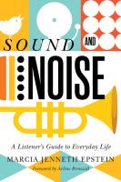 Sound and Noise: A Listener's Guide to Everyday Life
 9780228004493