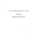 Soviet-American relations, 1917-1920, Vol. 1
 9780691008417, 9781400843824