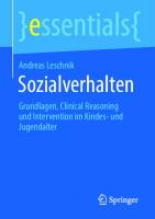 Sozialverhalten: Grundlagen, Clinical Reasoning und Intervention im Kindes- und Jugendalter [1. Aufl.]
 9783658314163, 9783658314170
