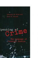 Speaking of Crime: The Language of Criminal Justice
 9780226767871