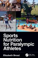 Sports nutrition for paralympic athletes [Second edition]
 9781138589001, 1138589004, 9780429491955