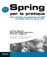Spring Par La Pratique: Mieux Développer Ses Applications Java/J2 Ee Avec Spring, Hibernate, Struts, Ajax
 9782212117103, 2212117108