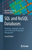 SQL and NoSQL Databases: Modeling, Languages, Security and Architectures for Big Data Management [2nd ed. 2023]
 3031279077, 9783031279072