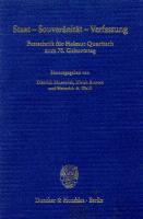 Staat - Souveränität - Verfassung: Festschrift für Helmut Quaritsch zum 70. Geburtstag [1 ed.]
 9783428496235, 9783428096237