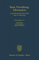 Staat, Verwaltung, Information: Festschrift für Hans Peter Bull zum 75. Geburtstag [1 ed.]
 9783428534487, 9783428134489