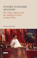 Stalin's Economic Advisors: The Varga Institute and the Making of Soviet Foreign Policy
 1784536938, 9781784536930