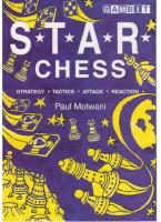 S.T.A.R. chess : strategy, tactics, attack, reaction
 9781901983036, 190198303X