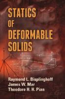 Statics of Deformable Solids
 9780486799407, 0486799409
