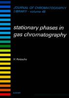 Stationary Phases in Gas Chromatography
 0444987339, 9780444987334, 9780080858555