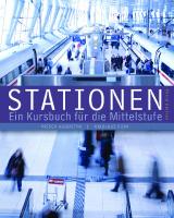 Stationen: Ein Kursbuch für die Mittelstufe [3rd edition]
 9781285733821, 1285733827