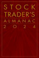 Stock Trader's Almanac 2024 (Almanac Investor Series)
 1394203160, 9781394203161