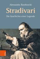Stradivari: Die Geschichte einer Legende [1 ed.]
 9783205212065, 9783205212041