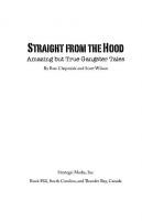Straight from the hood: amazing but true gangster tales
 9780984233366, 0984233369