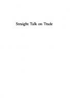 Straight Talk on Trade: Ideas for a Sane World Economy
 9781400888900