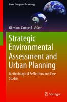 Strategic Environmental Assessment and Urban Planning: Methodological Reflections and Case Studies [1st ed.]
 9783030461799, 9783030461805