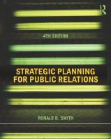 Strategic planning for public relations [Fourth edition.]
 9780415506762, 041550676X