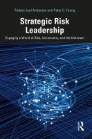 Strategic Risk Leadership: Engaging a World of Risk, Uncertainty, and the Unknown
 9780367436308, 9781003006220