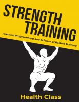 Strength Training: Practical Programming and Science of Barbell Training