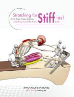 Stretching for Stiffies A Full Body Pilates Reformer Stretching Routine for Every Body
 9780977509980