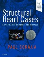 Structural Heart Cases: A Color Atlas of Pearls and Pitfalls [1st Edition]
 9780323546959