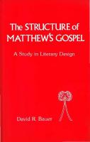 Structure of Matthew's Gospel: A Study in Literary Design
 1850751048