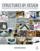 Structures by design : thinking, making, breaking
 9781138224131, 1138224138, 9781138224155, 1138224154