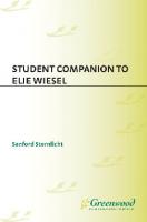 Student Companion to Elie Wiesel
 9780313017155, 9780313325304