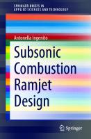 Subsonic Combustion Ramjet Design (SpringerBriefs in Applied Sciences and Technology) [1st ed. 2021]
 3030668800, 9783030668808