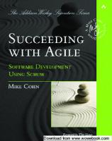Succeeding with Agile: Software Development Using Scrum [1 ed.]
 0321579364, 9780321579362