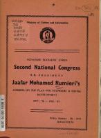 Sudanese Socialist Union. Second National Congress. H. E. President Jaafar Mohamed Numieri’s address on the plan for economic & social development, 1977 / 78 — 1982 / 83