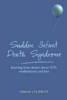 Sudden Infant Death Syndrome - With Explanatory Answers, Part 2 , Best of Five Practice Questions
 9781846190384, 184619038X