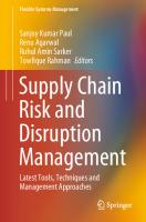 Supply Chain Risk and Disruption Management: Latest Tools, Techniques and Management Approaches
 9819926289, 9789819926282
