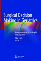 Surgical Decision Making in Geriatrics: A Comprehensive Multidisciplinary Approach [1st ed.]
 9783030479626, 9783030479633