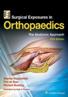 Surgical Exposures in Orthopaedics: The Anatomic Approach [Fifth ed.]
 1496309472, 9781496309471