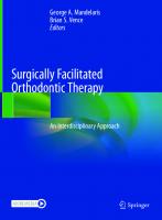 Surgically Facilitated Orthodontic Therapy: An Interdisciplinary Approach
 9783030900984, 3030900983