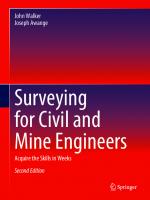 SURVEYING FOR CIVIL AND MINE ENGINEERS acquire the skills in weeks. [2 ed.]
 9783030458034, 3030458032