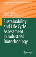 Sustainability and Life Cycle Assessment in Industrial Biotechnology [1st ed.]
 9783030470654, 9783030470661