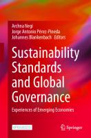 Sustainability Standards and Global Governance: Experiences of Emerging Economies [1st ed.]
 9789811534720, 9789811534737